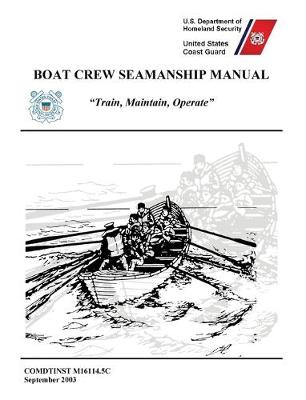Book cover for Boat Crew Seamanship Manual (COMDTINST M16114.5C)