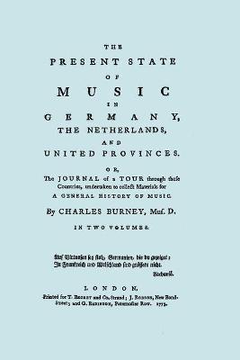 Book cover for The Present State of Music in Germany, the Netherlands, and the United Provinces