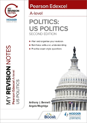 Book cover for My Revision Notes: Pearson Edexcel A Level Politics: US Politics: Second Edition