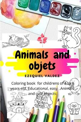 Book cover for Animas and objets