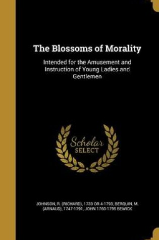 Cover of The Blossoms of Morality