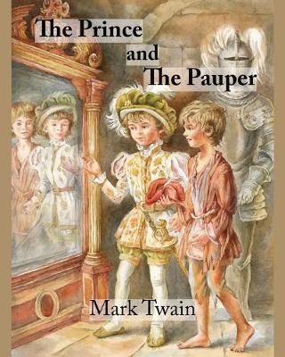 Book cover for The Prince and The Pauper (Annotated)