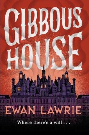 Cover of Gibbous House