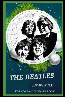 Book cover for The Beatles Legendary Coloring Book