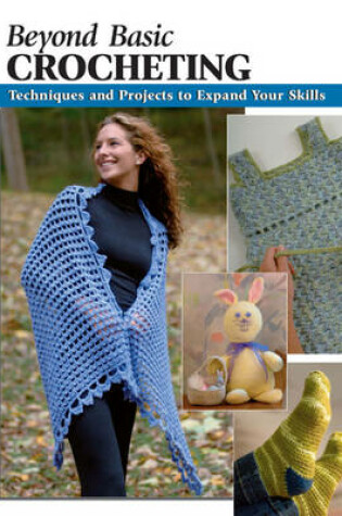 Cover of Beyond Basic Crocheting