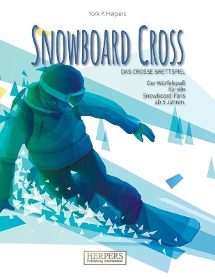 Book cover for Snowboard Cross - Das crosse Brettspiel