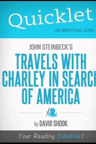 Cover of Quicklet - John Steinbeck's Travels with Charley in Search of America