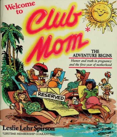 Book cover for Welcome to Club Mom