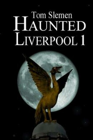 Cover of Haunted Liverpool 1