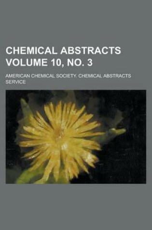 Cover of Chemical Abstracts Volume 10, No. 3