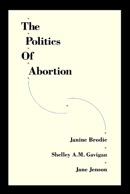 Book cover for The Politics of Abortion