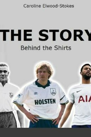 Cover of The Story Behind the Shirts