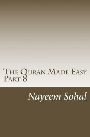 Cover of The Quran Made Easy - Part 8