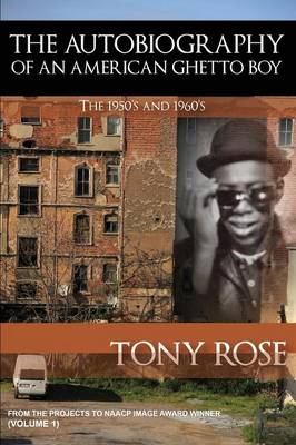 Book cover for The Autobiography of an American Ghetto Boy - The 1950's and 1960's