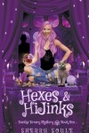 Book cover for Hexes and Hijinks