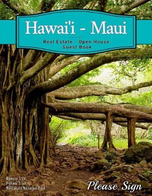 Book cover for Hawai'i - Maui Real Estate Open House Guest Book