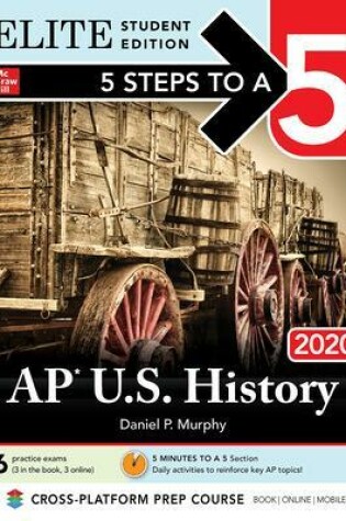 Cover of 5 Steps to a 5: AP U.S. History 2020 Elite Student Edition