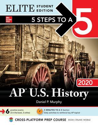 Book cover for 5 Steps to a 5: AP U.S. History 2020 Elite Student Edition