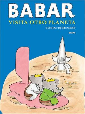Book cover for Babar Visita Otro Planeta