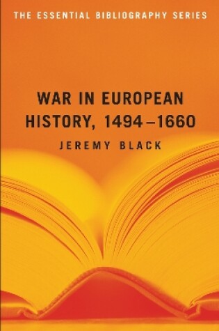 Cover of War in European History, 1494-1660