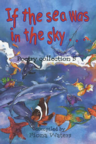 Cover of If the Sea Was in the Sky