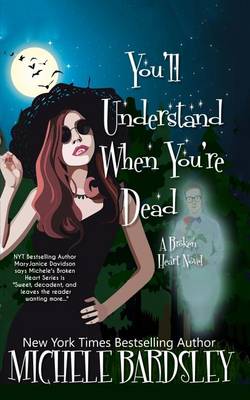 Book cover for You'll Understand When You're Dead