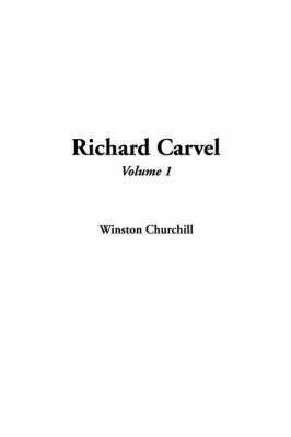 Book cover for Richard Carvel, Volume 1