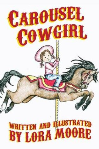 Cover of Carousel Cowgirl