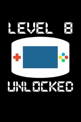 Book cover for Level 8 Unlocked