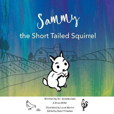 Book cover for Sammy the Short Tailed Squrriel