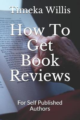 Book cover for How To Get Book Reviews