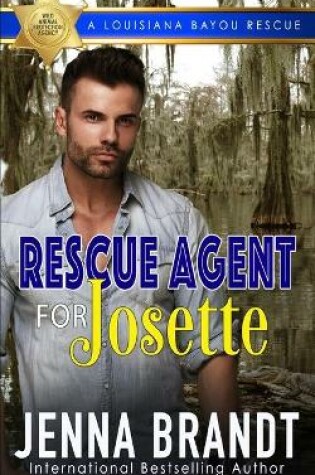 Cover of Rescue Agent for Josette