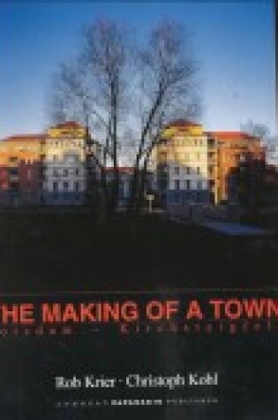 Cover of The Making of a Town