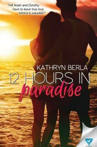 Cover of 12 Hours In Paradise