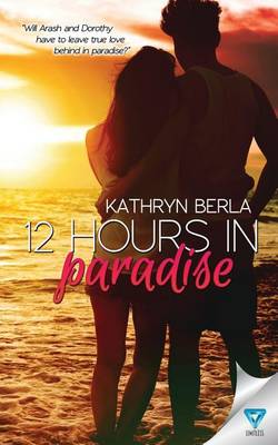 Book cover for 12 Hours In Paradise