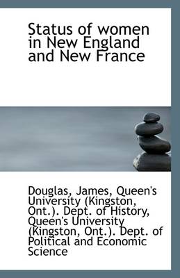 Book cover for Status of Women in New England and New France