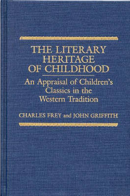 Book cover for The Literary Heritage of Childhood