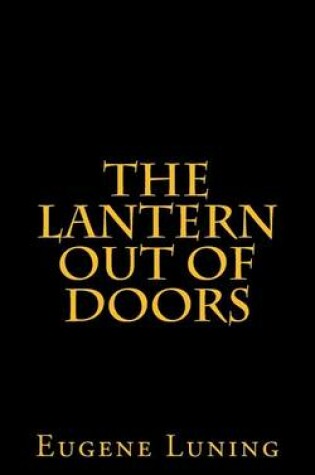 Cover of The Lantern out of Doors