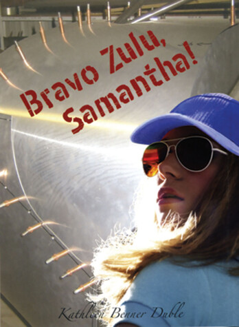 Book cover for Bravo Zulu, Samantha!