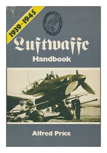 Book cover for Luftwaffe Handbook, 1939-1945