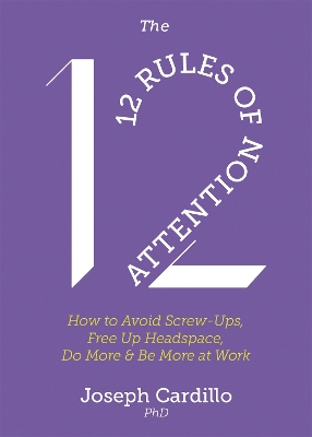 Book cover for The 12 Rules of Attention