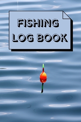 Book cover for Fishing log book