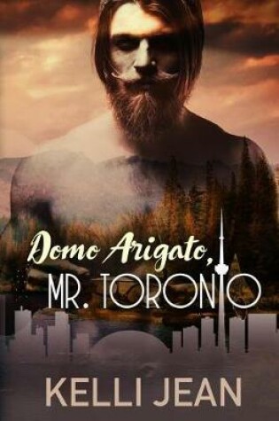 Cover of Domo Arigato, Mr. Toronto