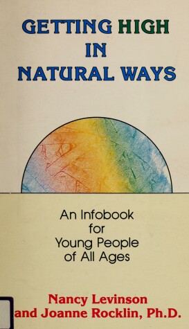 Book cover for Getting High in Natural Ways