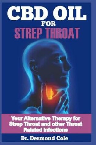 Cover of CBD Oil for Strep Throat