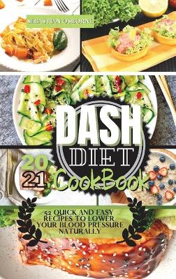 Book cover for Dash Diet Cookbook 2021