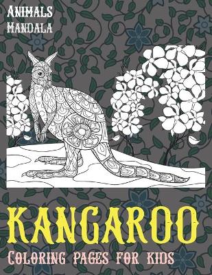 Book cover for Mandala Coloring pages for Kids - Animals - Kangaroo