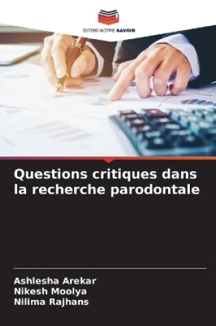 Cover of Questions critiques dans la recherche parodontale