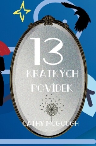 Cover of 13 Krátkých Povídek