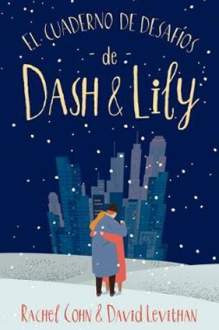 Cover of Cuaderno de Desafios de Dash & Lily, El